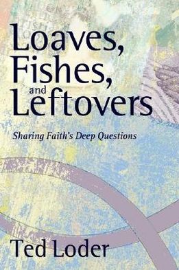 Loaves, Fishes, and Leftovers