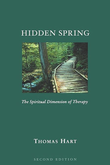 Hidden Spring: The Spiritual Dimension of Therapy