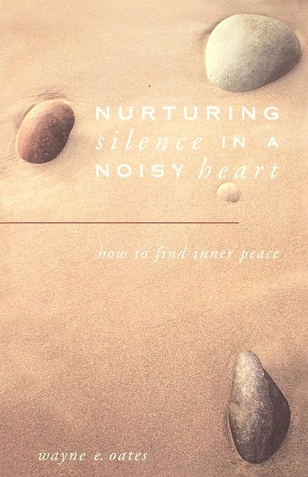 Nurturing Silence In A Noisy Heart