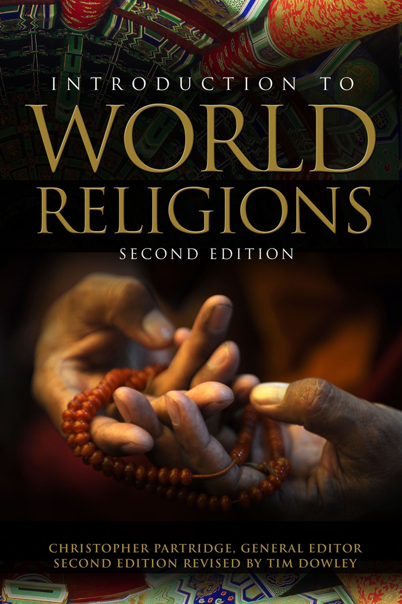 Introduction to World Religions: Second Edition