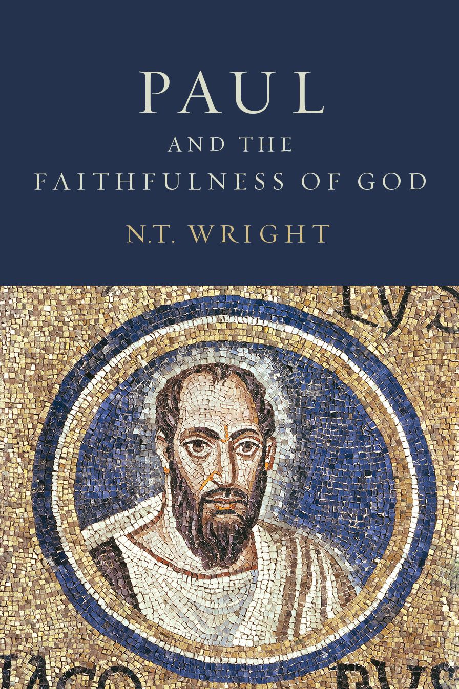 Paul and the Faithfulness of God: Two Book Set