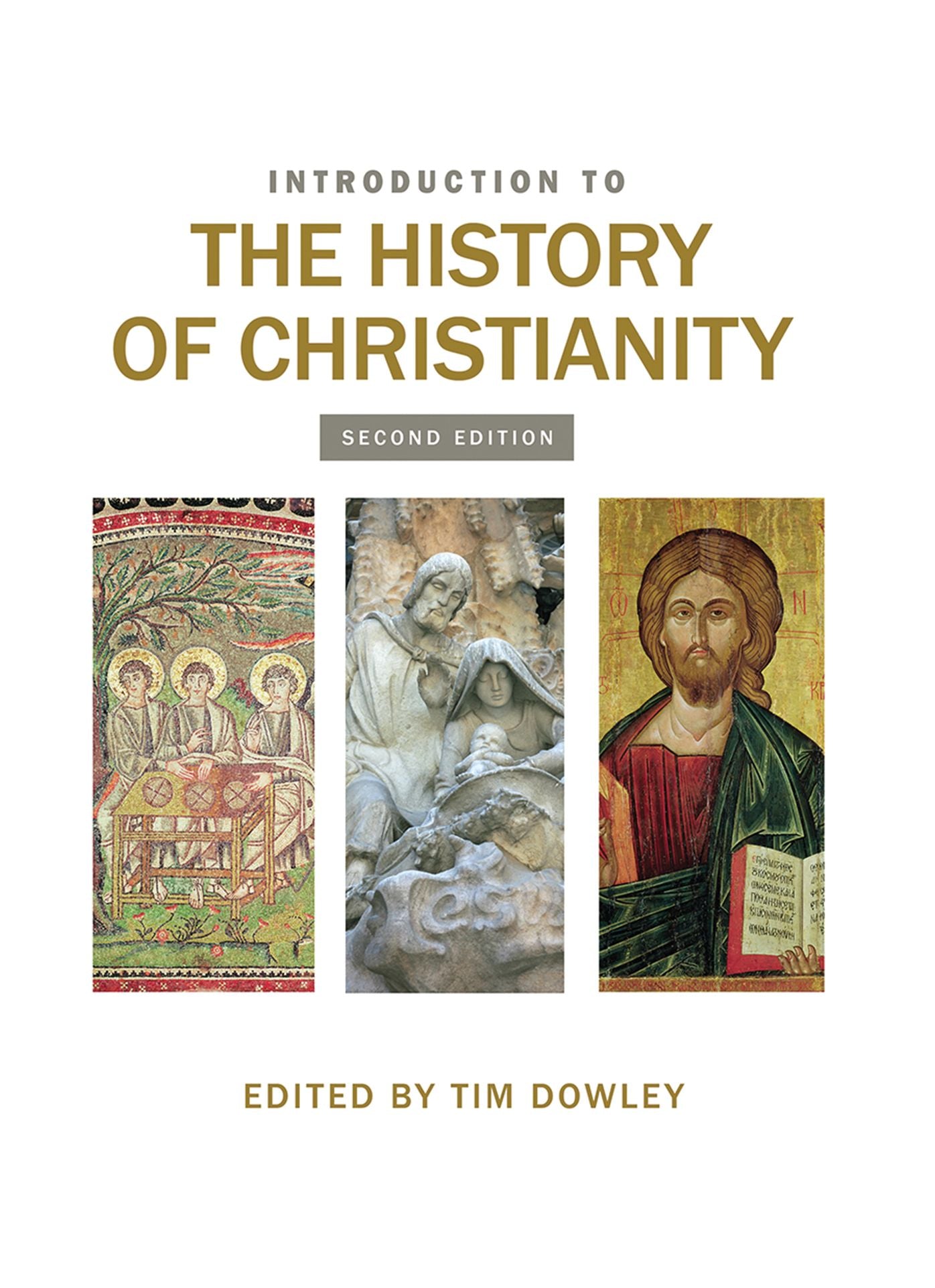 Introduction to the History of Christianity: Second Edition