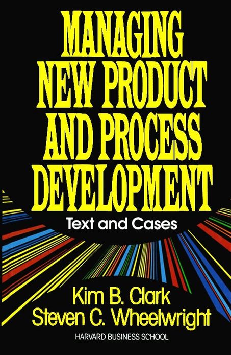 Managing New Product and Process Development: Text Cases