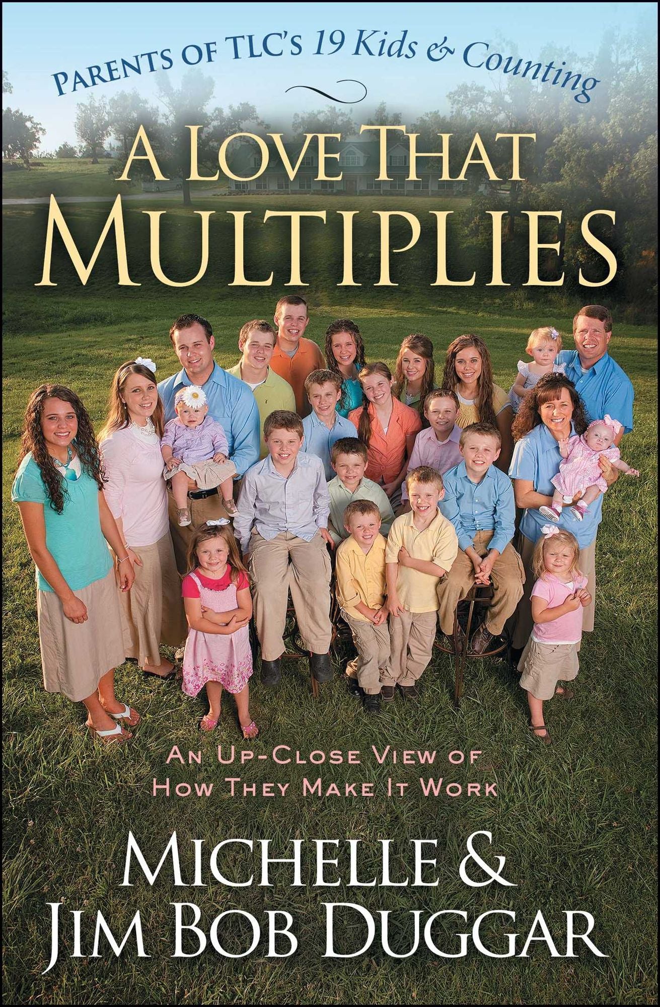 A Love That Multiplies: An Up-Close View of How They Make it Work