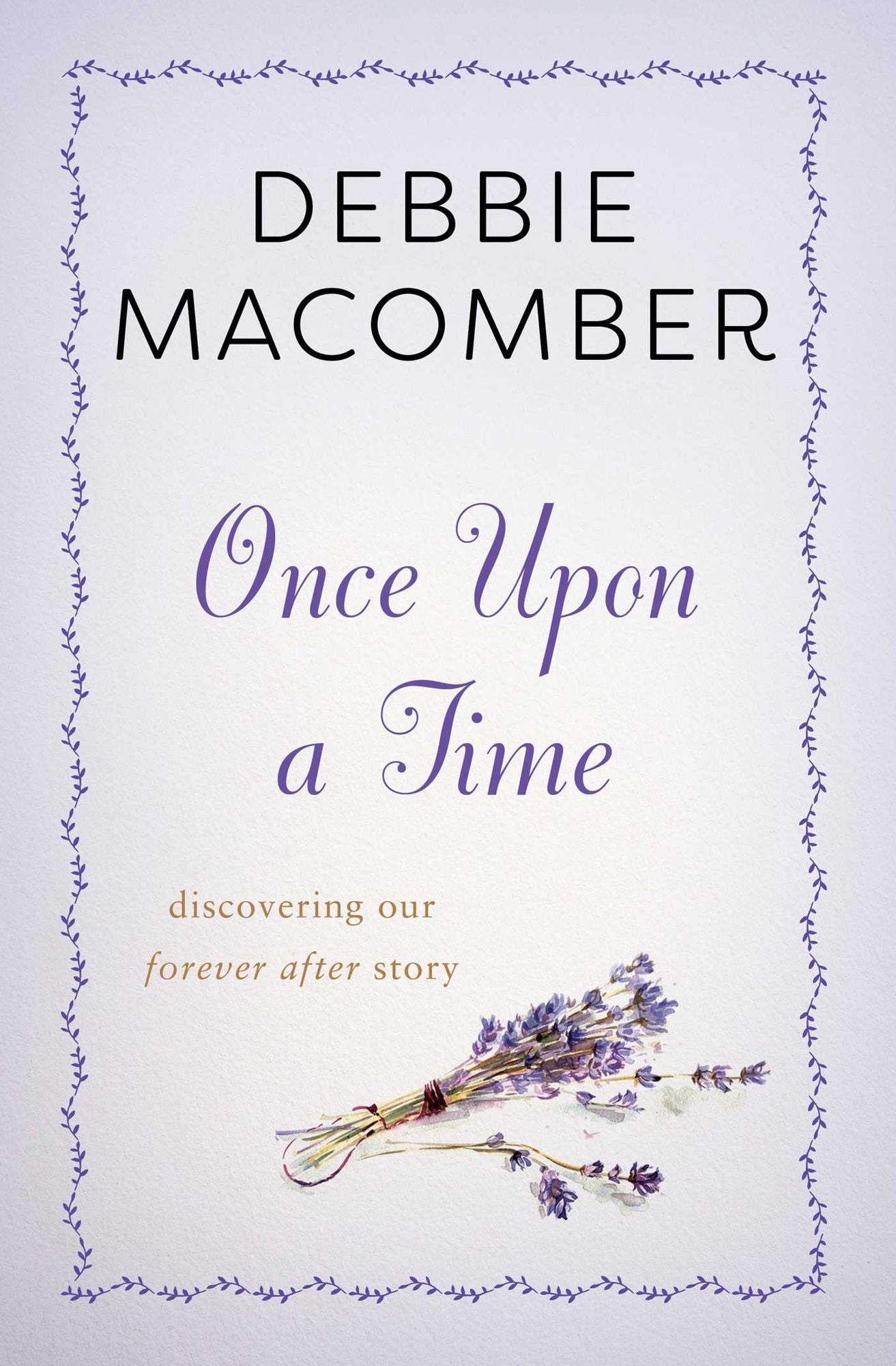Once Upon a Time: Discovering Our Forever After Story