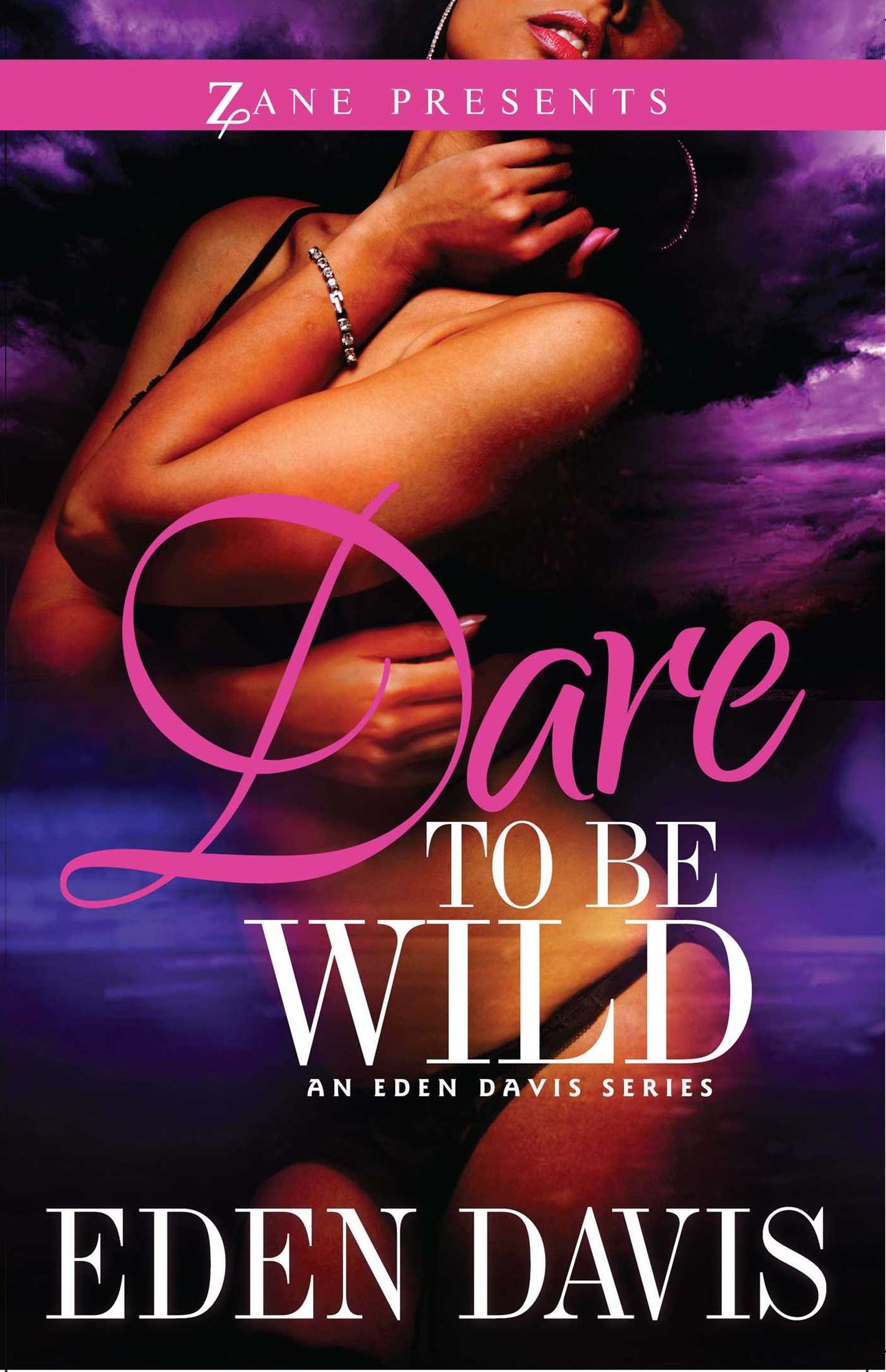 Dare to Be Wild: A Novel