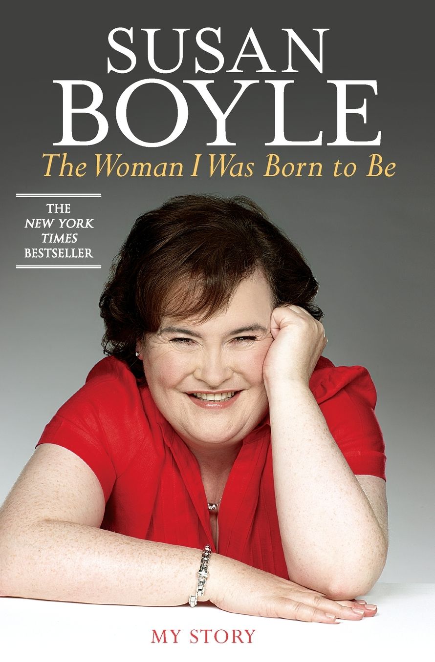 The Woman I Was Born to Be: My Story