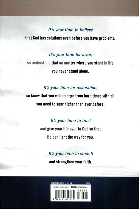 Daily Readings from It's Your Time: 90 Devotions for Activating Your Faith, Achieving Your Dreams, and Increasing in God's Favor