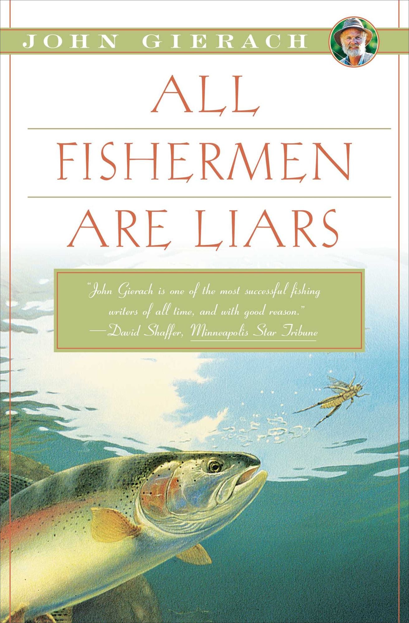 All Fishermen Are Liars