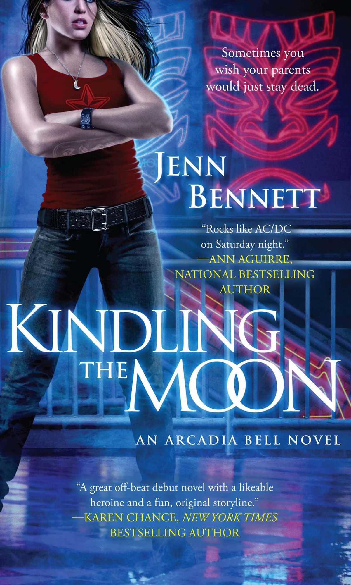 Kindling the Moon (Arcadia Bell Series #1)