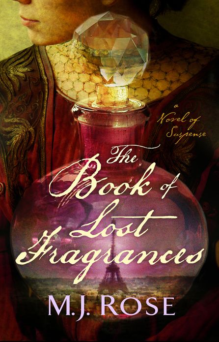 The Book of Lost Fragrances: A Novel of Suspense