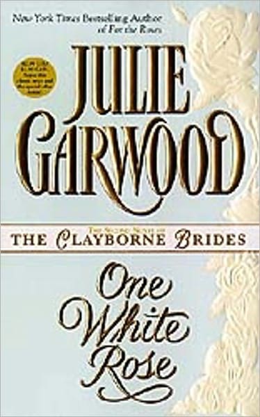 One White Rose (Clayborne Series #3)