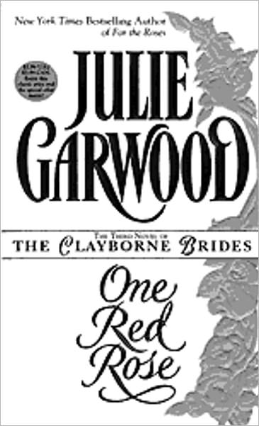 One Red Rose (Clayborne Series #4)