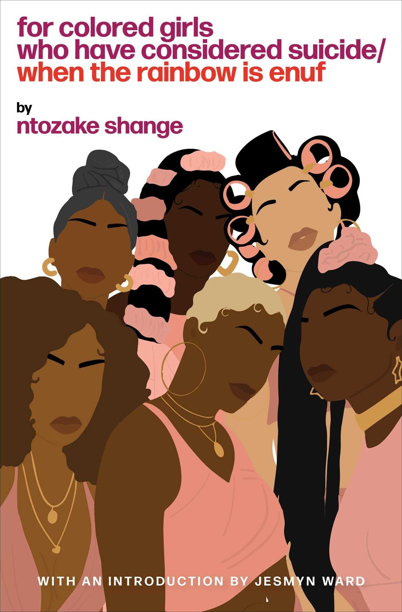 For Colored Girls Who Have Considered Suicide/When the Rainbow is Enuf
