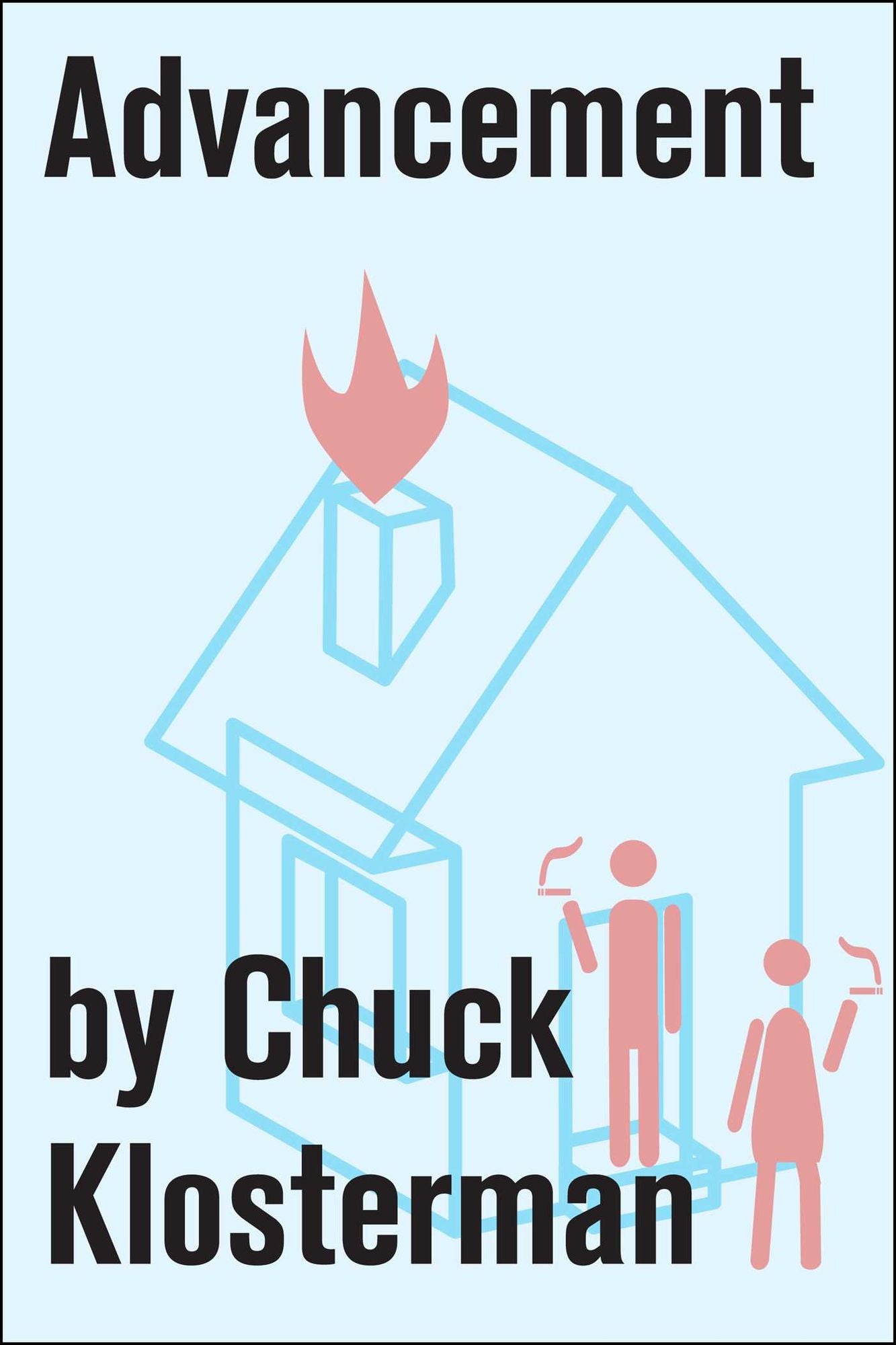 Advancement: An Essay from Chuck Klosterman IV