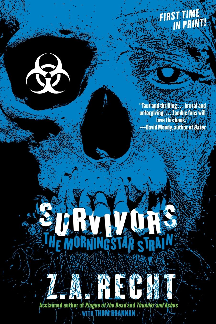 Survivors (Morningstar Strain Series #3)