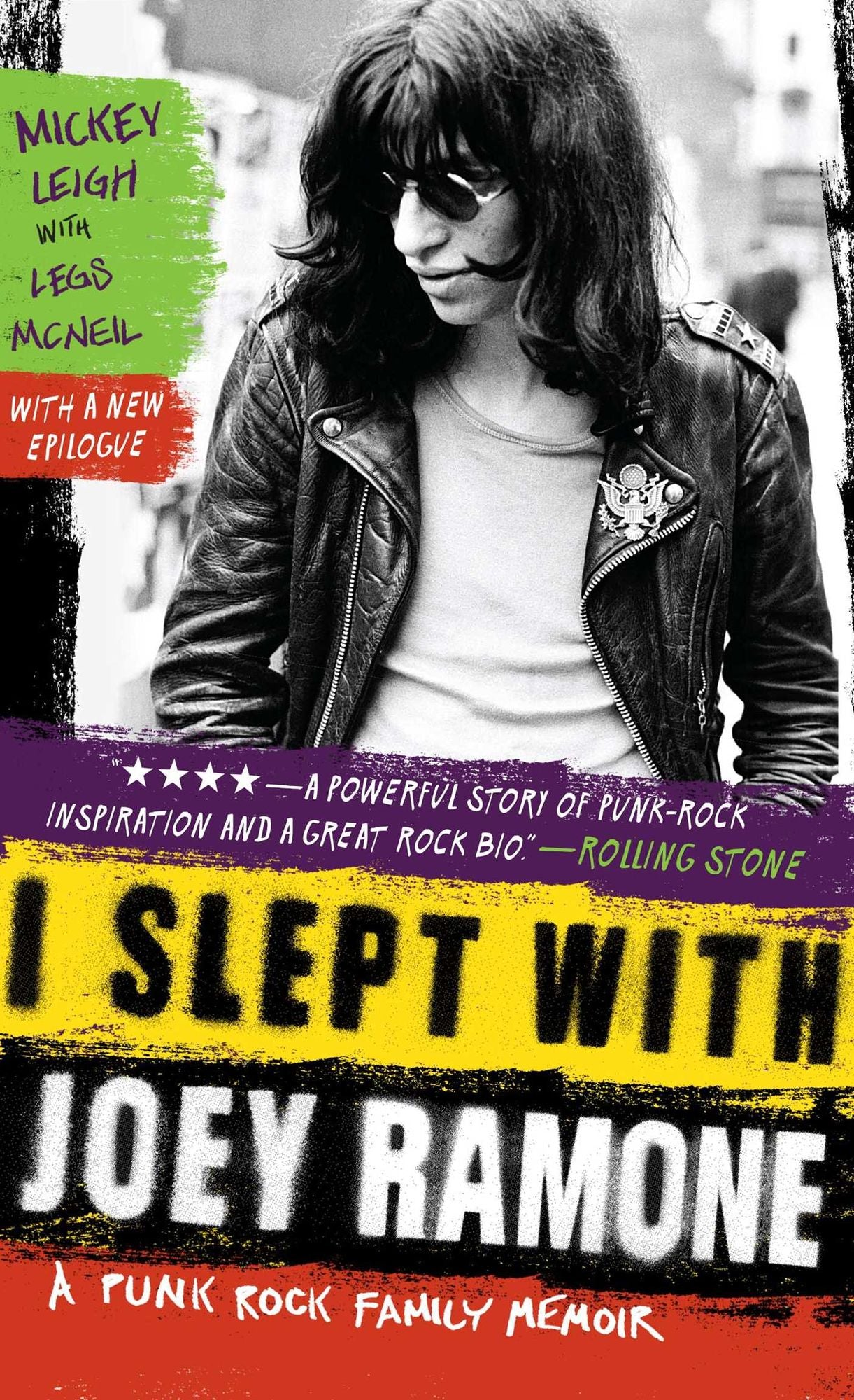 I Slept with Joey Ramone: A Family Memoir