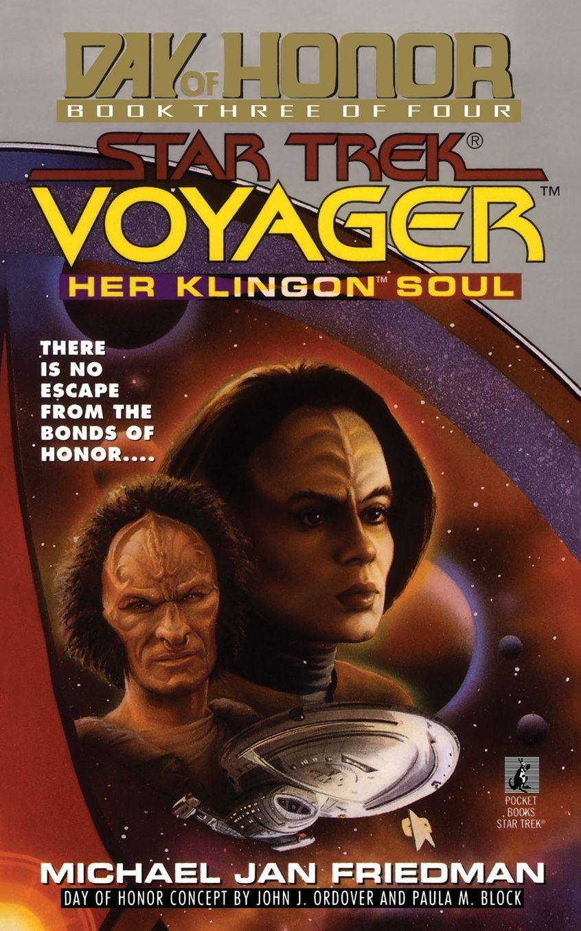 Star Trek Voyager: Her Klingon Soul (Day of Honor #3)
