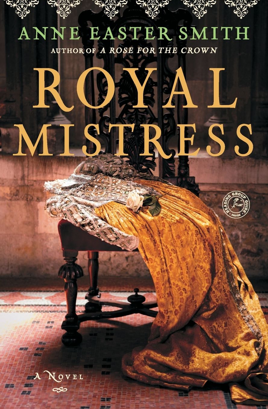 Royal Mistress: A Novel