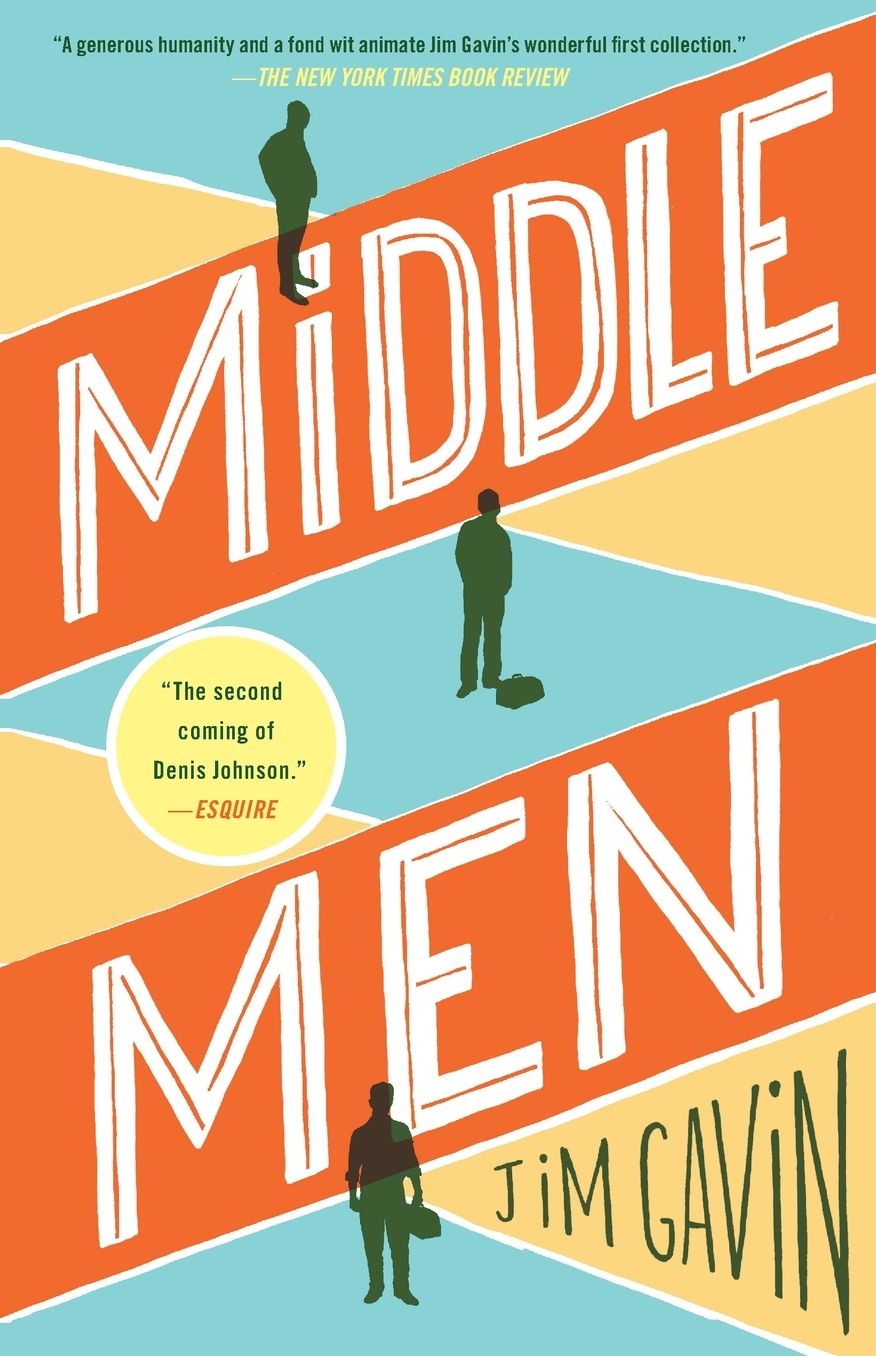 Middle Men: Stories