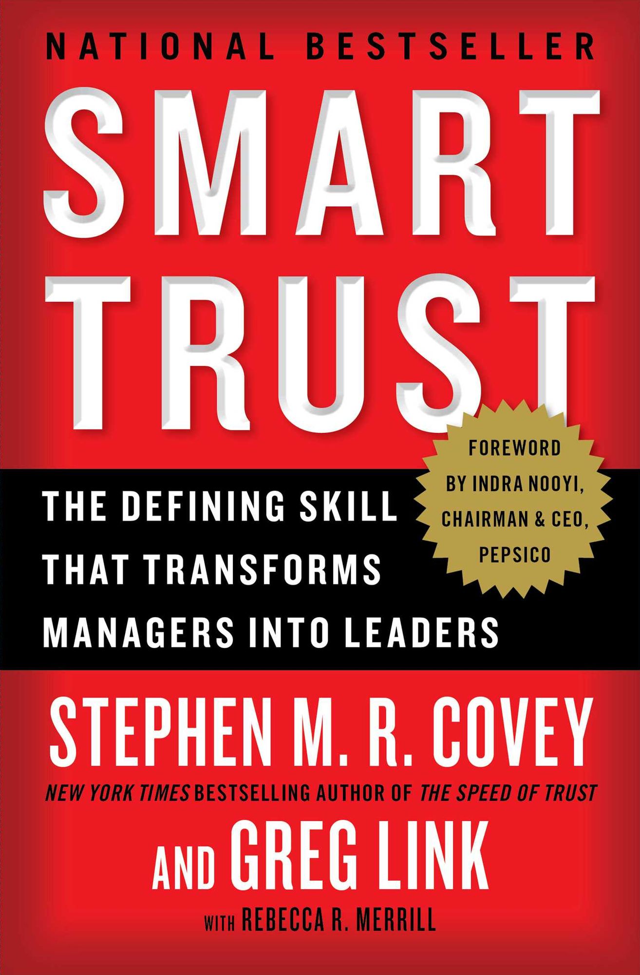 Smart Trust: Creating Prosperity, Energy, and Joy in a Low-Trust World