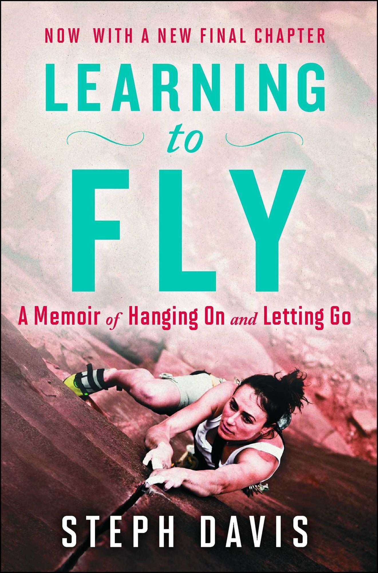 Learning to Fly: An Uncommon Memoir of Human Flight, Unexpected Love, and One Amazing Dog