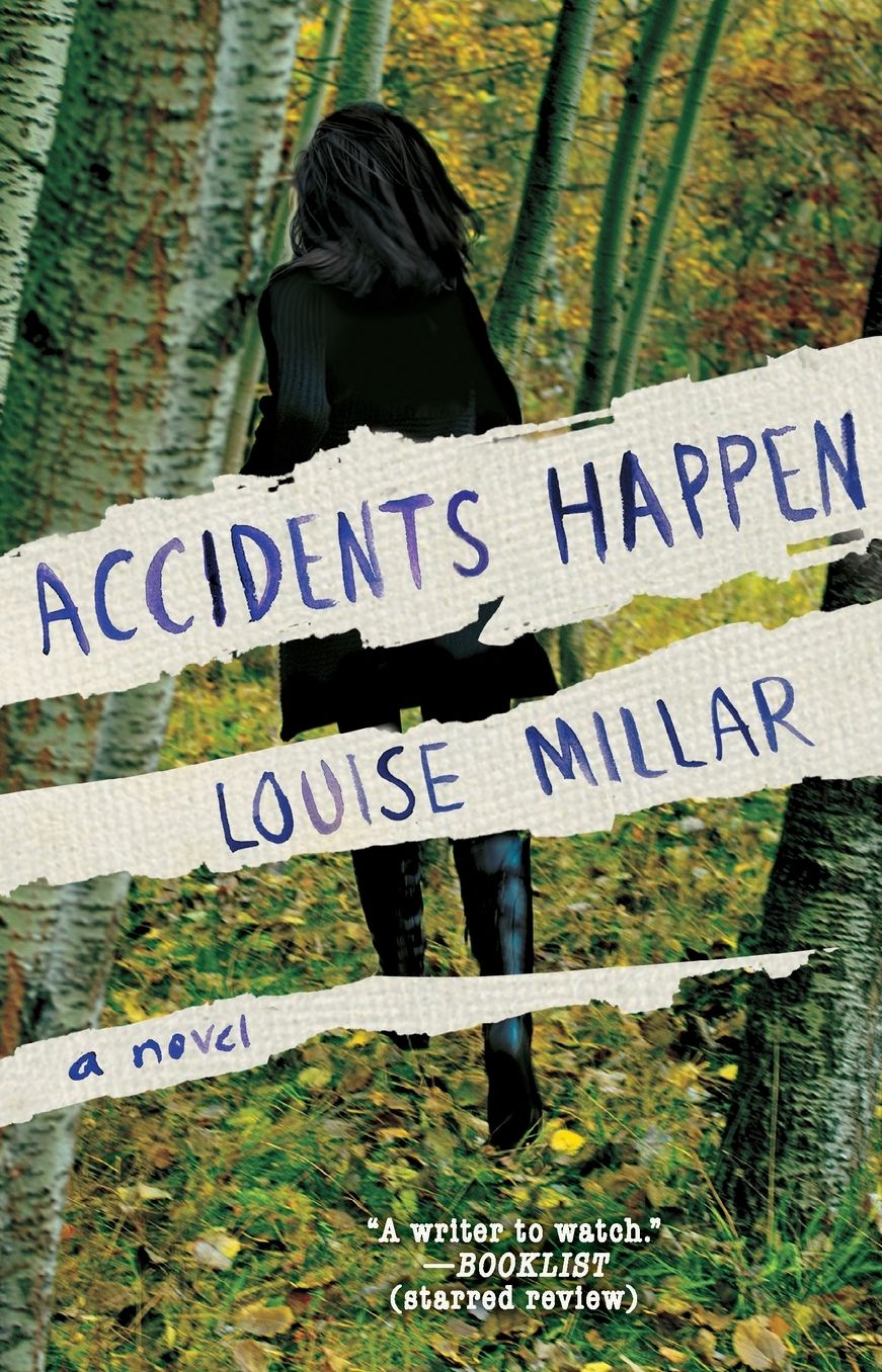 Accidents Happen: A Novel