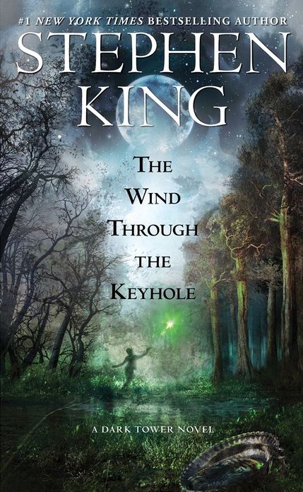The Wind through the Keyhole (Dark Tower Series)