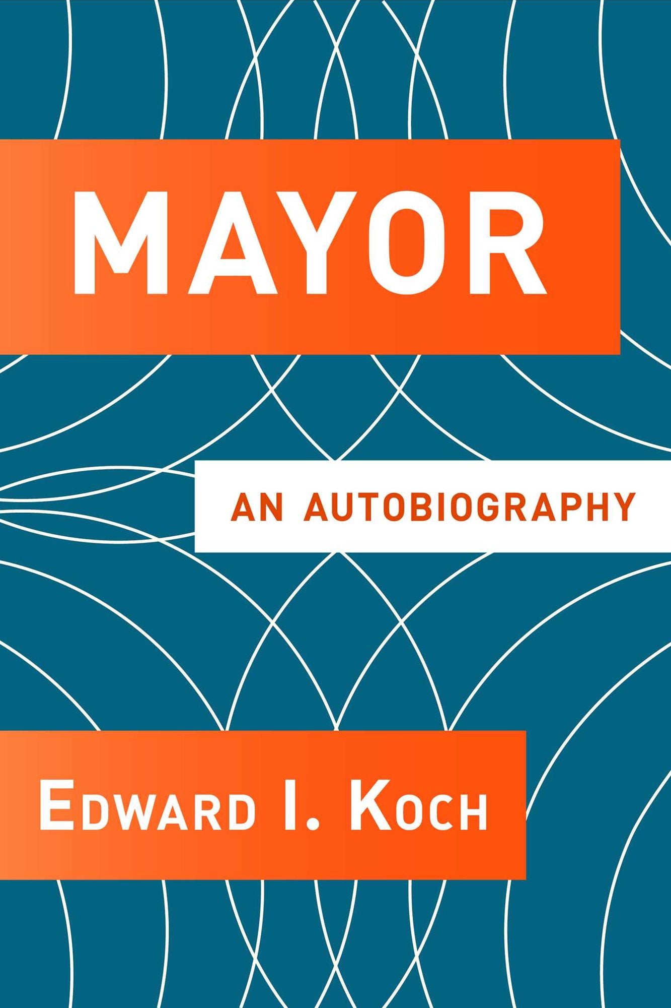 Mayor: An Autobiography