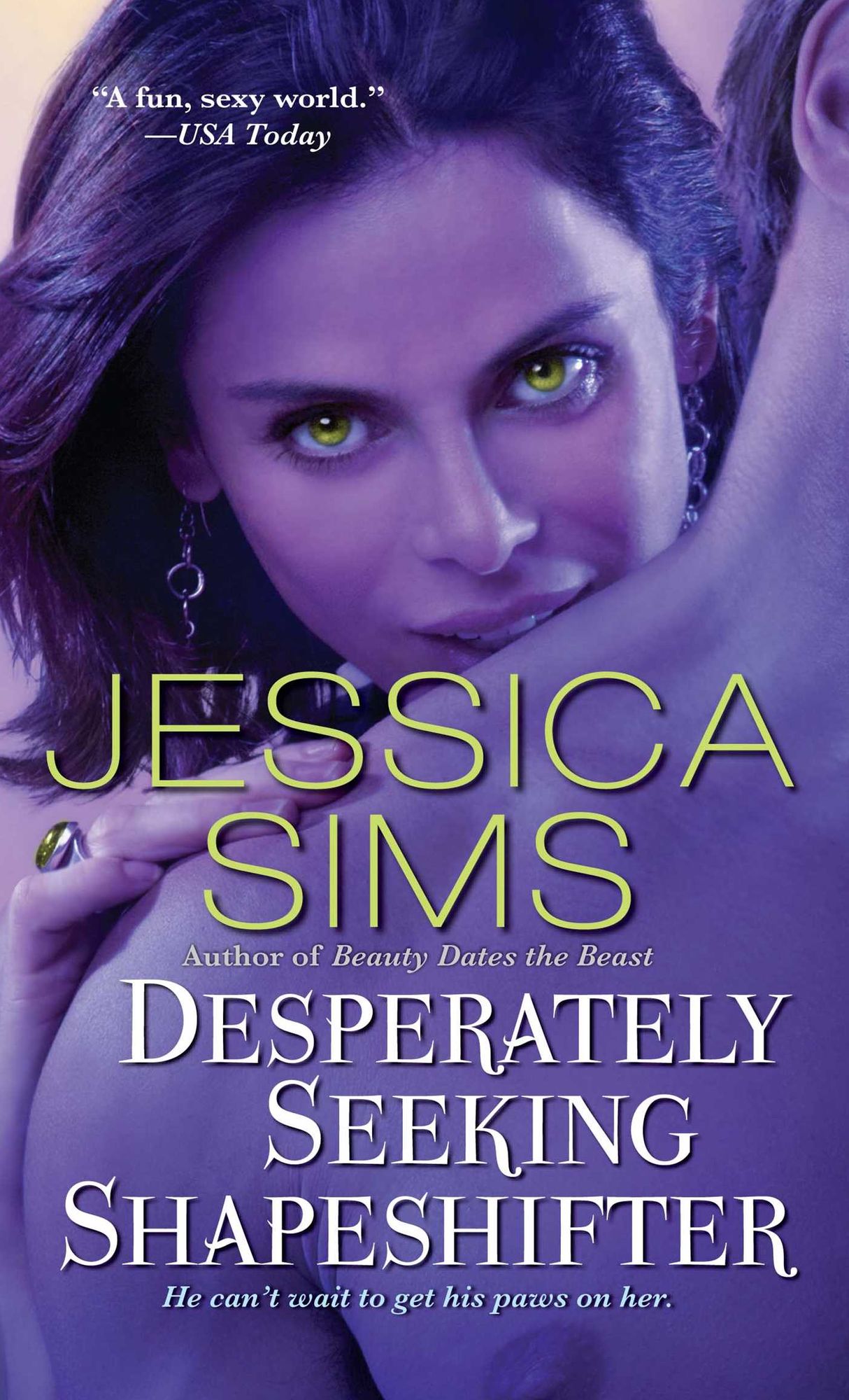 Desperately Seeking Shapeshifter (Midnight Liaisons Series #2)
