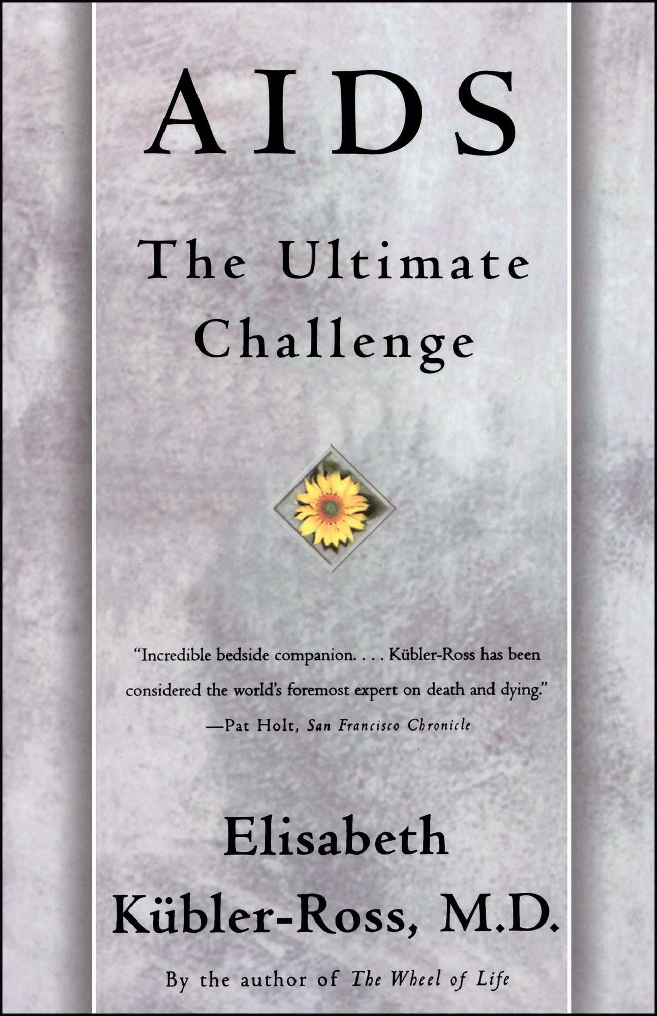 AIDS: The Ultimate Challenge