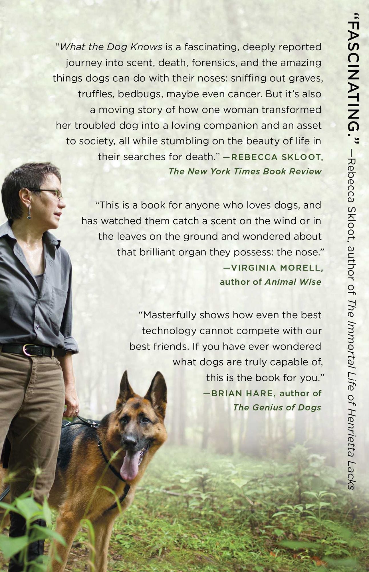 What the Dog Knows: Scent, Science, and the Amazing Ways Dogs Perceive the World