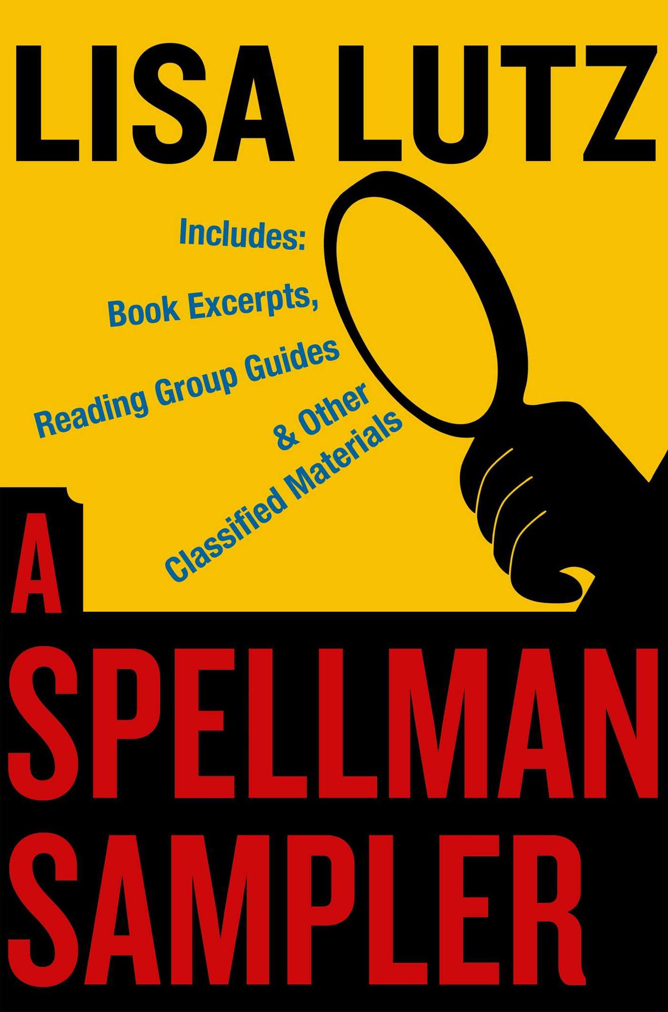 Lisa Lutz Spellman Series E-Sampler