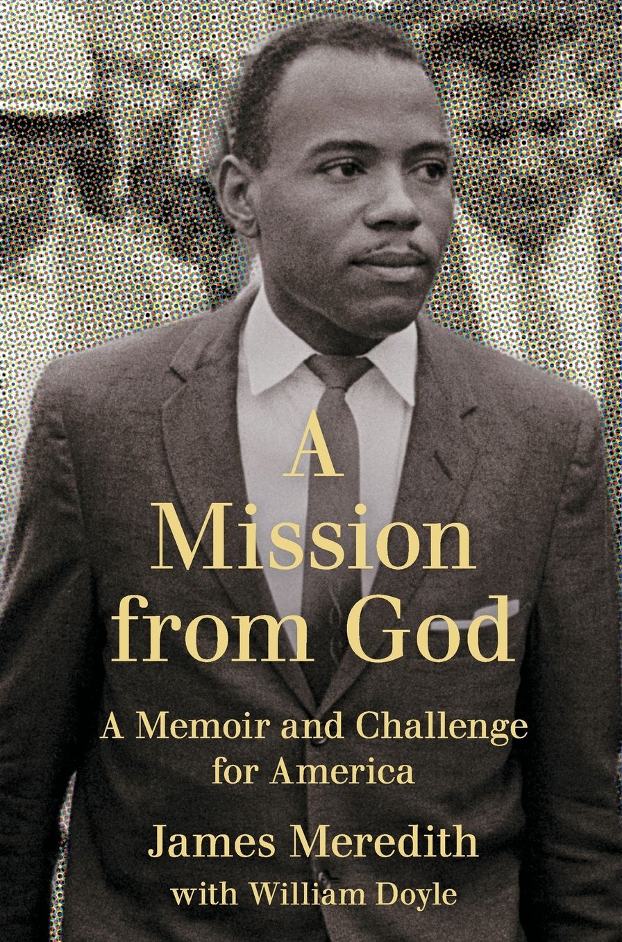 A Mission from God: A Memoir and Challenge for America