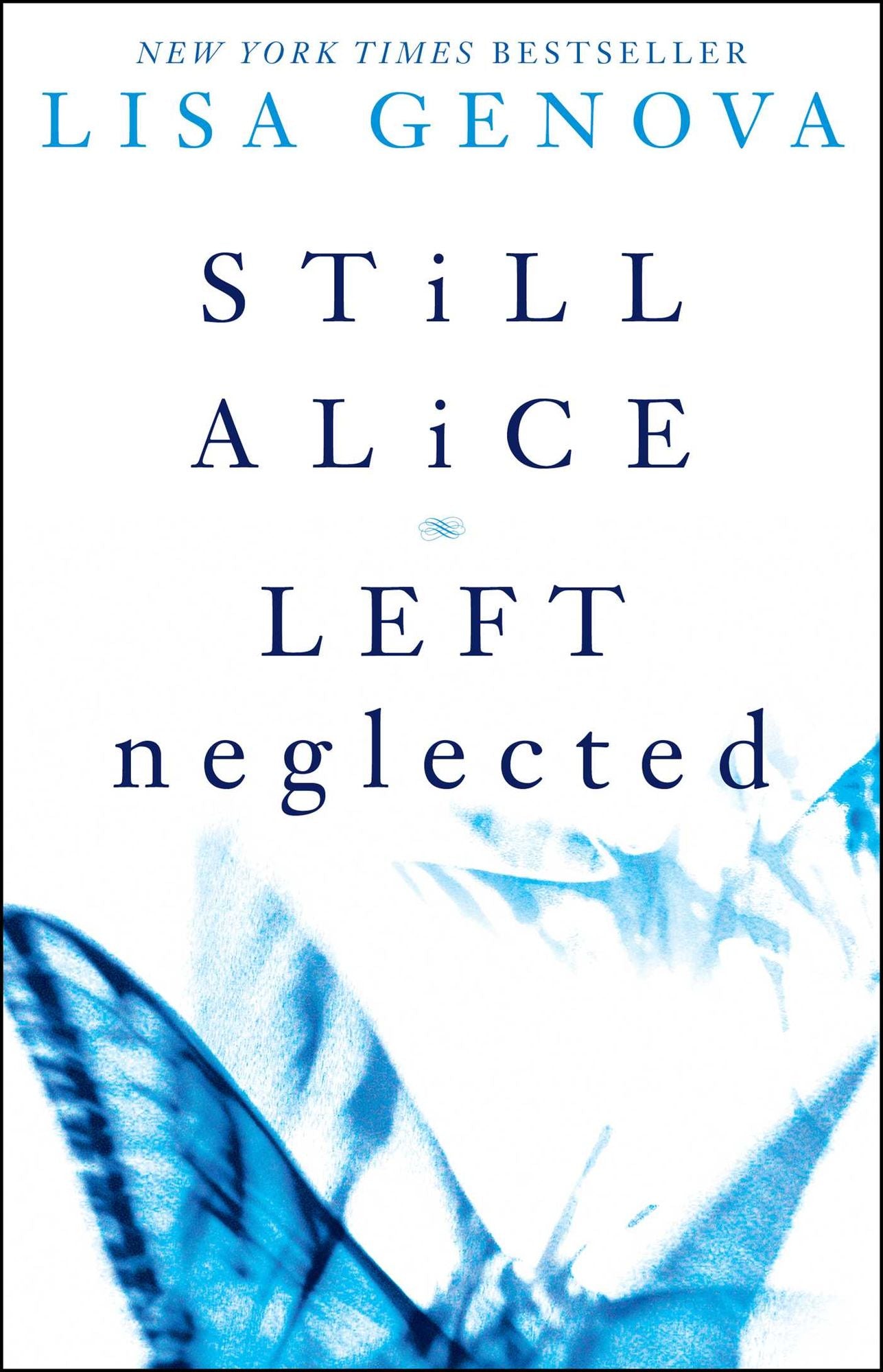 Lisa Genova Box Set: Still Alice and Left Neglected