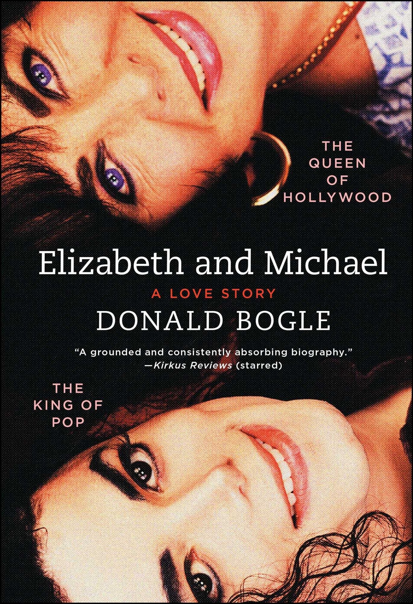Elizabeth and Michael: The Queen of Hollywood and the King of Pop - A Love Story