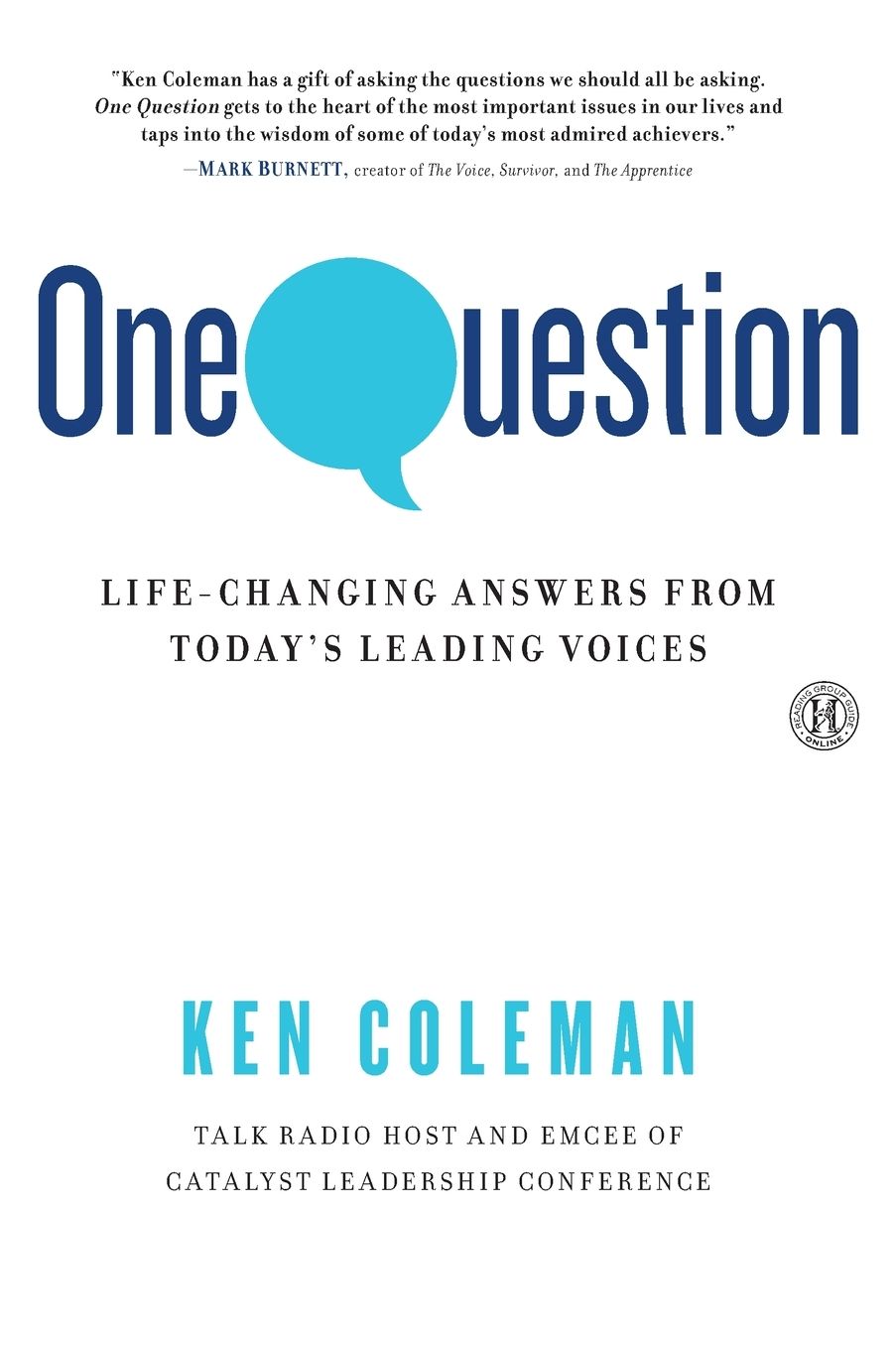 One Question: Life-Changing Answers from Today's Leading Voices