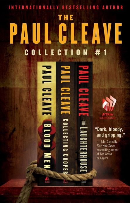 The Paul Cleave Collection #1: Blood Men, Collecting Cooper, and The Laughterhouse