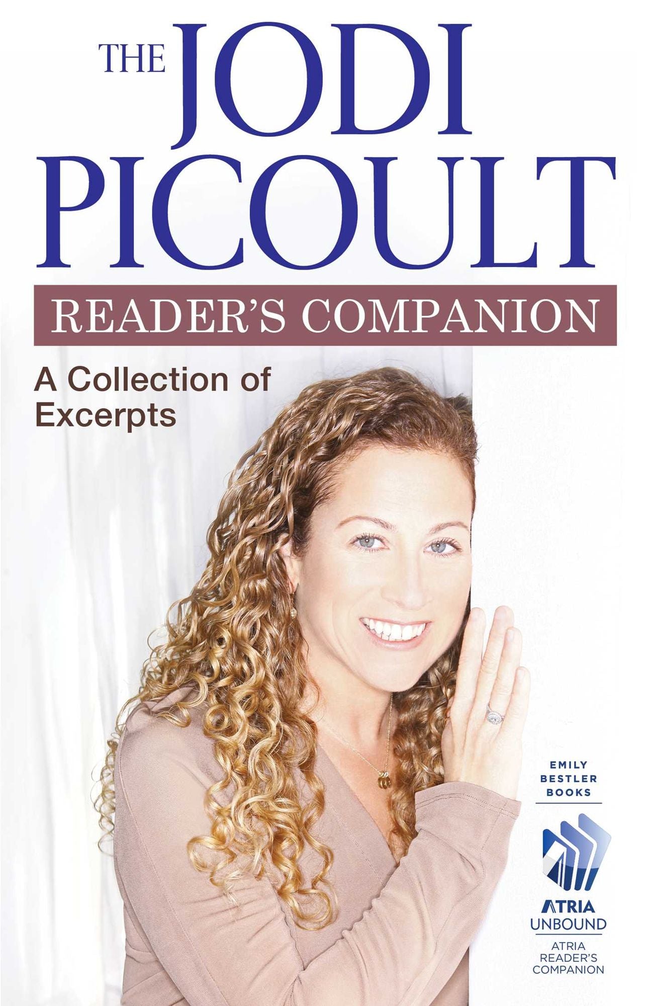 The Jodi Picoult Reader's Companion: A Collection of Excerpts