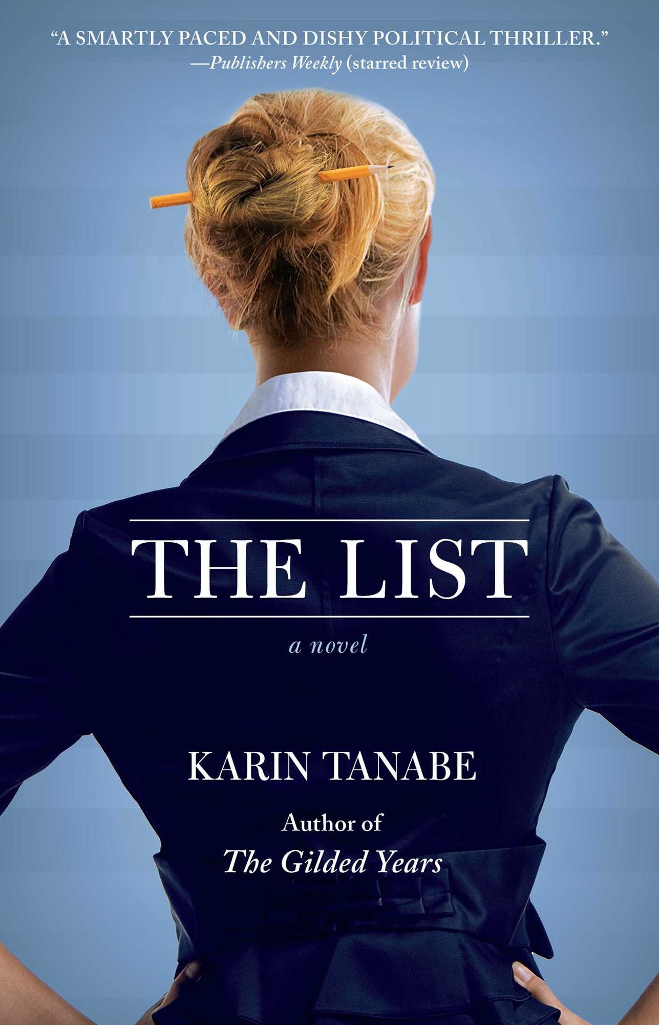 The List: A Novel
