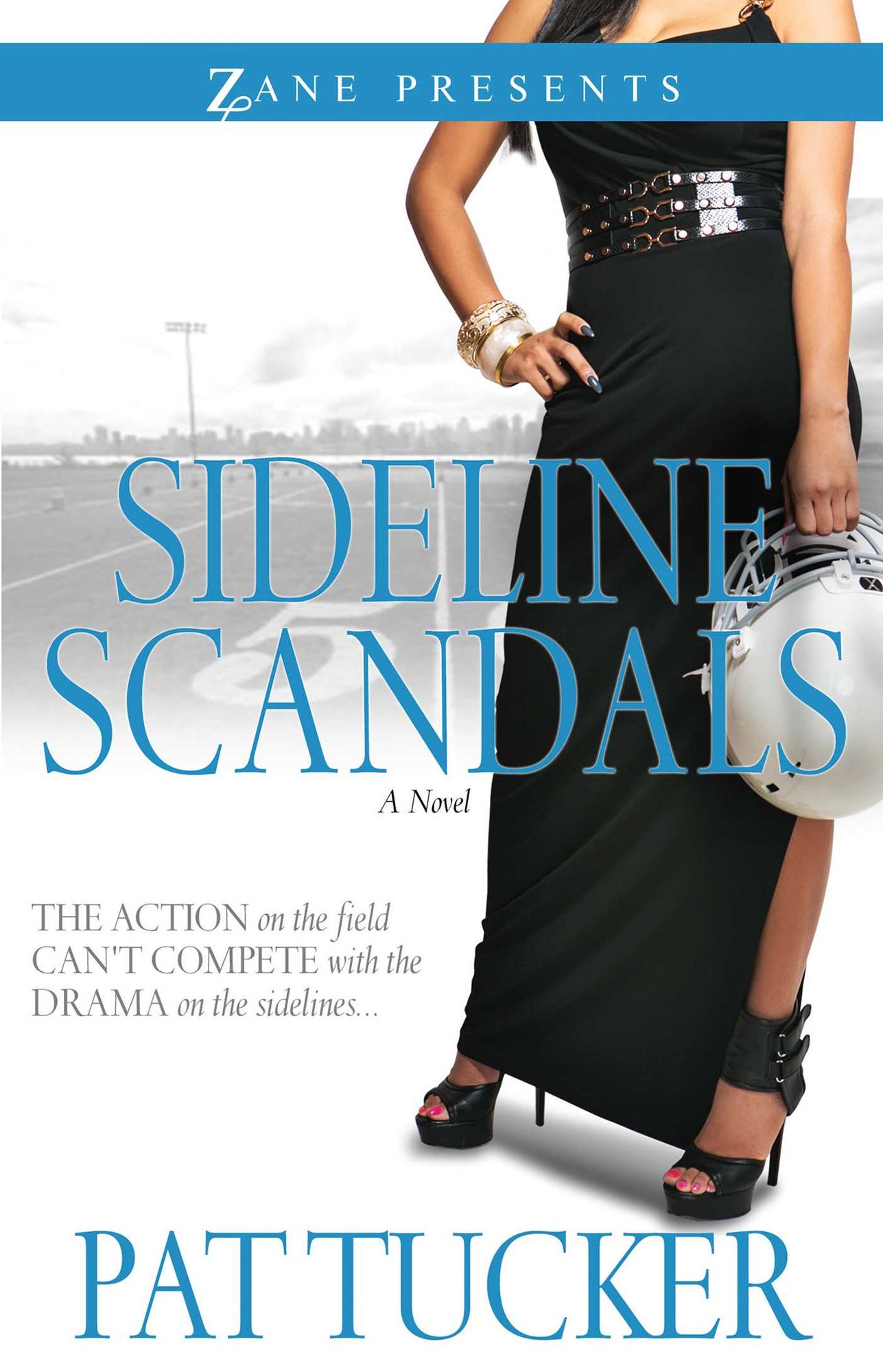 Sideline Scandals: A Novel