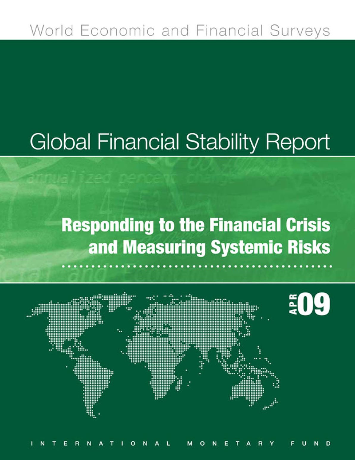 Global Financial Stability Report, April 2009