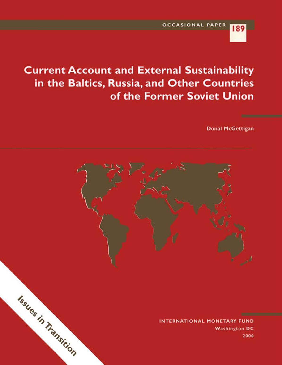 Current Account and External Sustainability in the Baltics, Russia, and Other Countries of the Former Soviet Union