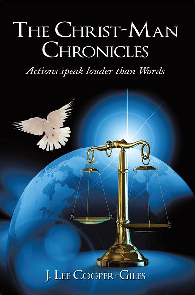 The Christ-Man Chronicles: Actions speaks louder than Words.