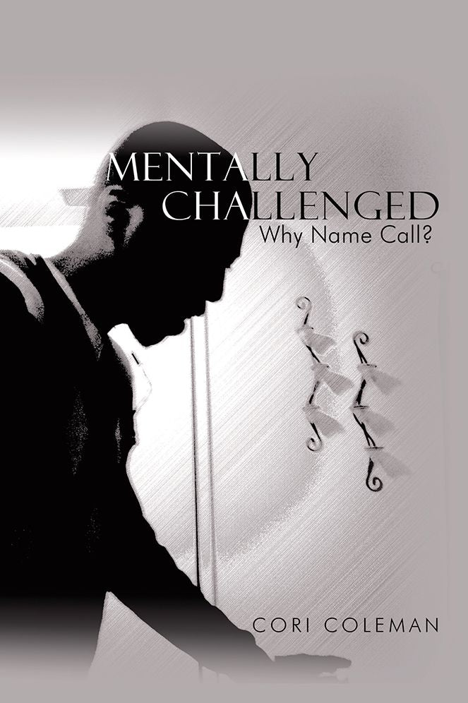 Mentally Challenged: Why Name Call?