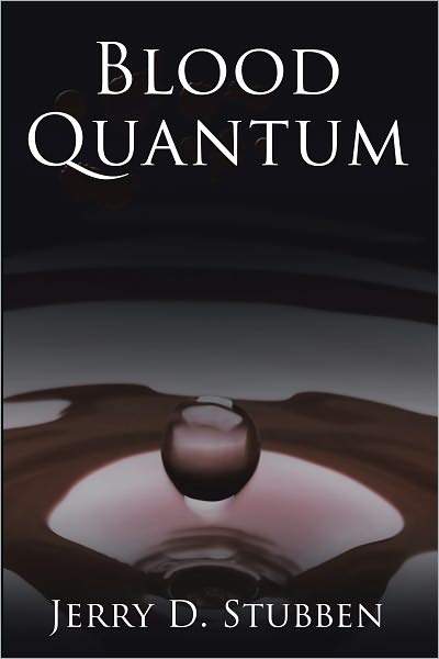 Blood Quantum