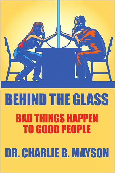 Behind the Glass: Bad things happen to good people