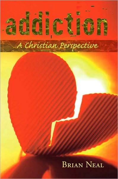 Addiction: A Christian Perspective