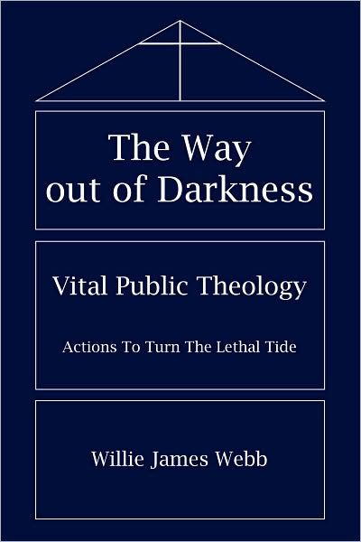 The Way out of Darkness: Vital Public Theology