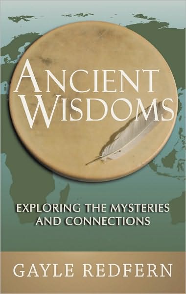 Ancient Wisdoms: Exploring the Mysteries and Connections